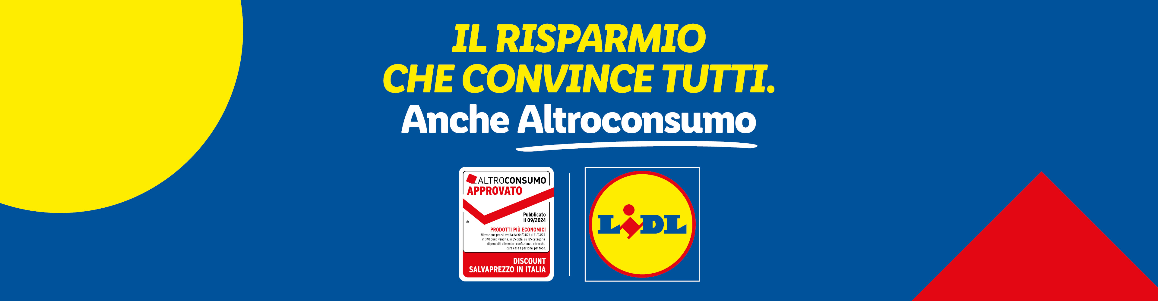 Il risparmio che convince tutti. Anche Altroconsumo