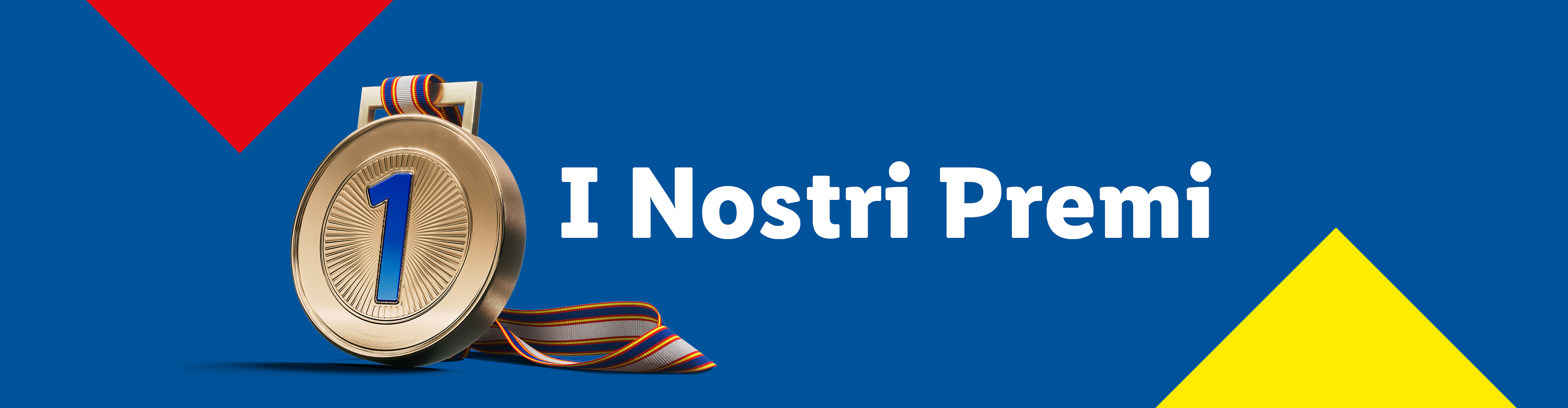 I Nostri Premi